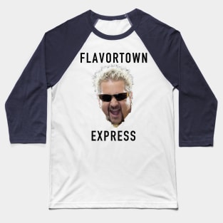 FlavorTown Express Baseball T-Shirt